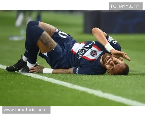 内马尔本赛季第五次受伤巴黎欧冠前景面临严峻挑战