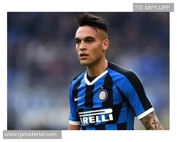 劳塔罗：从天才少年到足球巨星的辉煌成长之路与未来展望